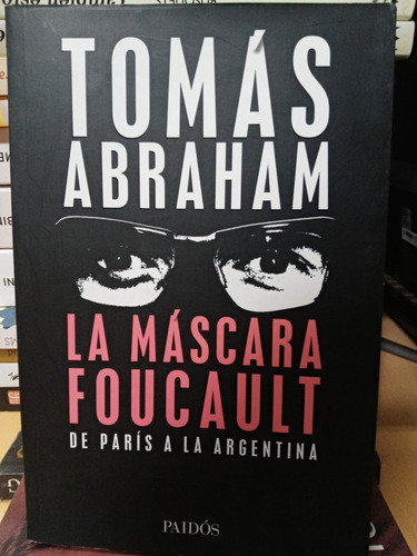 Mascara Foucault - Paris A Argentina - Abraham - Usado 