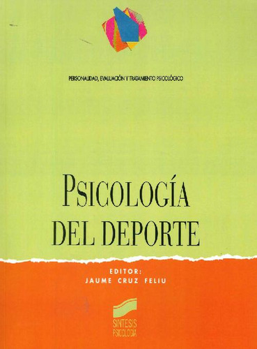 Libro Psicologia Del Deporte Personalidad, Evaluacion Y Trat