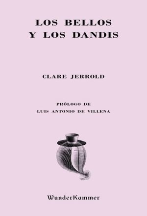 Libro Los Bellos Y Los Dandis Nuevo