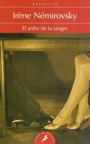 Libro: El Ardor De La Sangre / Iréne Némirovsky