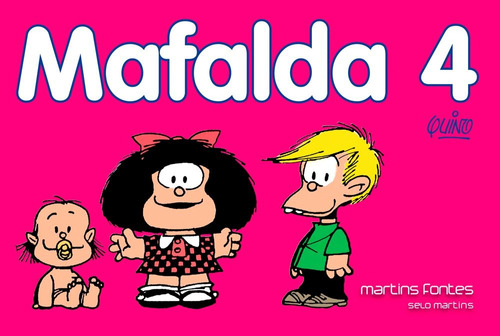 Libro Mafalda Nova Vol 04 De Quino Martins - Martins Fontes