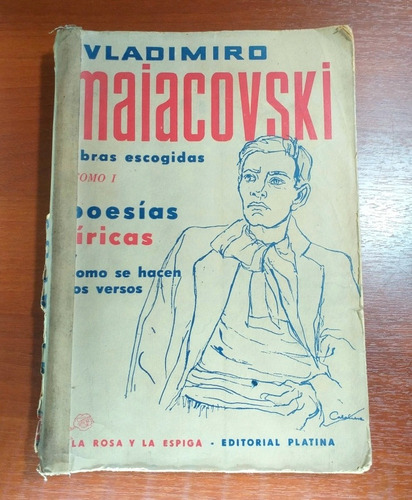 Vladimiro Maiacovski Obras Escogidas Tomo 1 Platina 1957