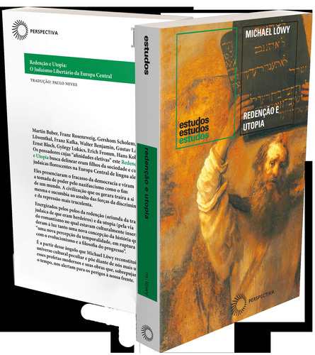 Redenção e utopia: O judaísmo libertário na Europa Central, de Löwy, Michael. Estudos Editorial Editora Perspectiva Ltda., capa mole em português, 2020
