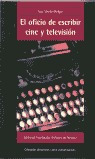 Libro Oficio De Escribir Cine Y Television - Melgar