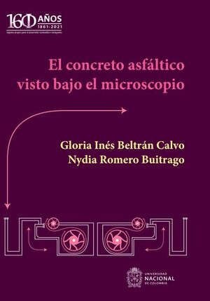 Libro El Concreto Asfáltico Visto Bajo El Microscopio