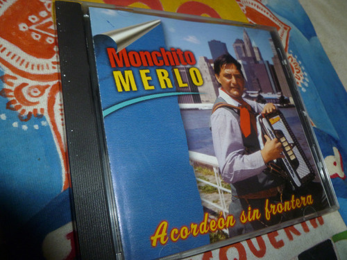 Monchito Merlo - Acordeon Sin Frontera -cd Excelente - 112 