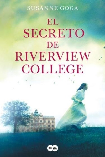 Secreto De Riverview College - Goga Susanne