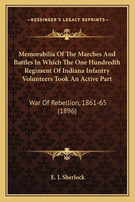 Libro Memorabilia Of The Marches And Battles In Which The...