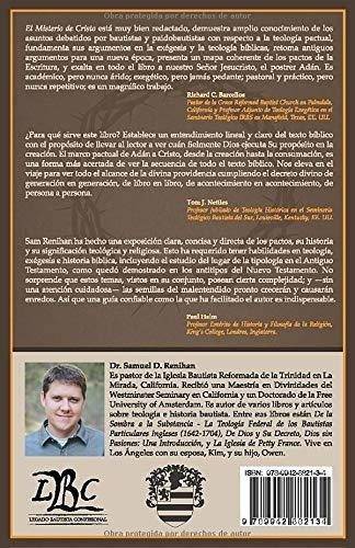 El Misterio De Cristo Su Pacto Y Su Reino -..., de Renihan, Sam. Editorial Legado Bautista Confesional en español