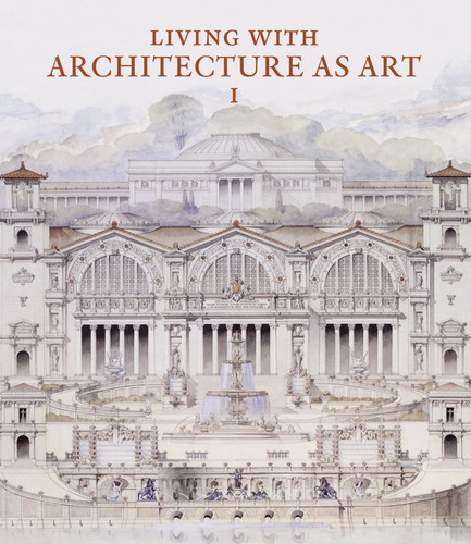 Living With Architecture As Art I & Ii, De Vv.aa. Editorial Ad Ilissvm, Tapa Blanda, Edición 1 En Inglés