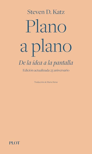 Libro Plano A Plano - Steven D. Katz