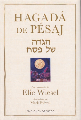 Hagada De Pesaj Elie Wiesel