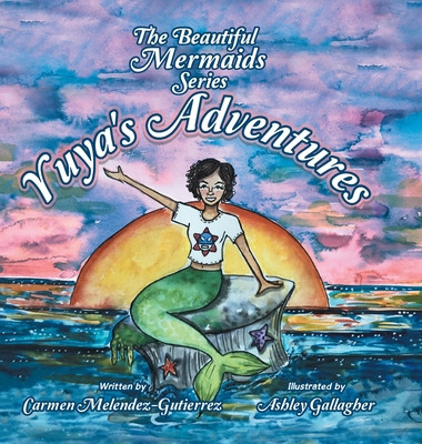 Libro The Beautiful Mermaids Series: Yuya's Adventure - M...