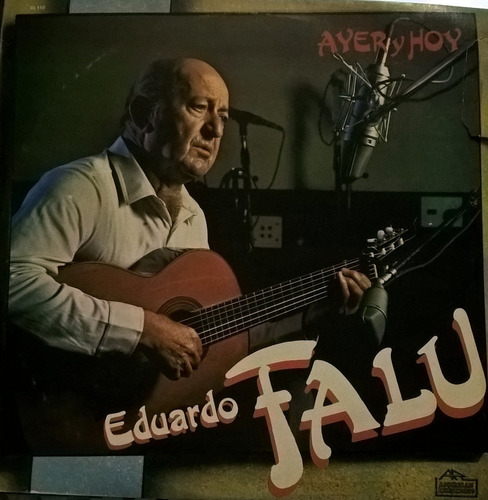 Eduardo Falu Ayer Y Hoy Lp Argentino / Kktus