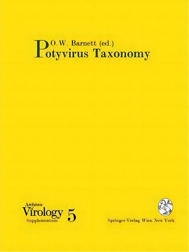 Potyvirus Taxonomy, De O.w. Barnett. Editorial Springer Verlag Gmbh, Tapa Blanda En Inglés