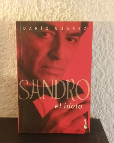 Sandro El Ídolo - Darío Suárez