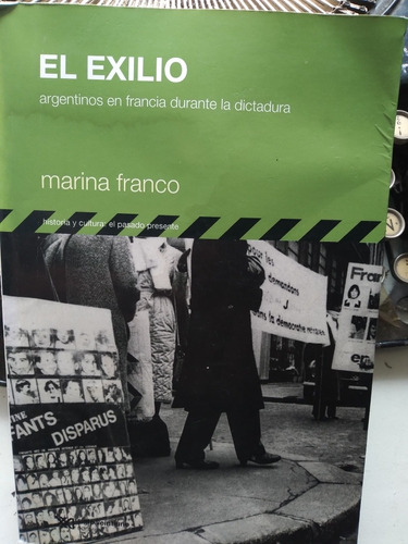El Exilio-argentinos En Francia Durante La Dictadura