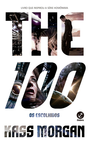 Livro The 100: Os Escolhidos (vol. 1)