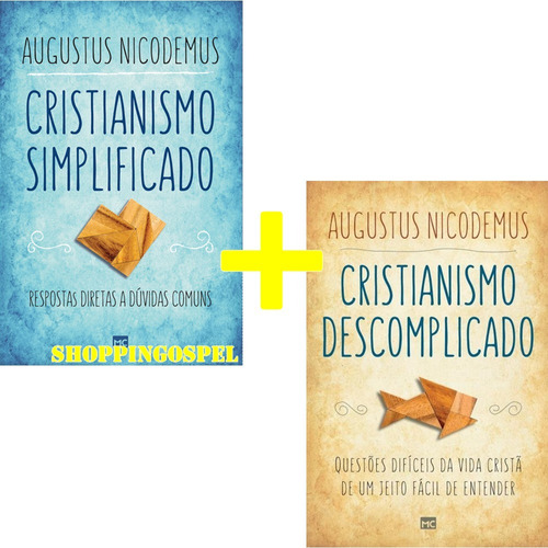 Kit Cristianismo Descomplicado + Cristianismo Simplificado