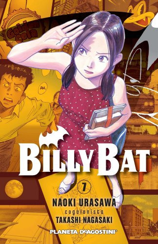 Billy Bat Nã⺠07/20, De Urasawa, Naoki. Editorial Planeta Cómic, Tapa Blanda En Español