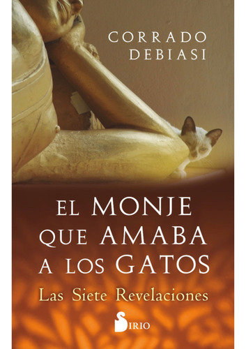 Libro El Monje Que Amaba A Los Gatos - Soncosasdebrujas®