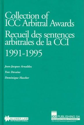 Libro Collection Of Icc Arbitral Awards 1991-1995: Recuei...