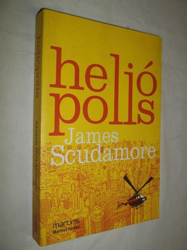 Heliopolis - James Scudamore