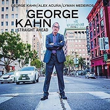 Kahn George / Acuna Alex / Medeiros Lyman Straight Ahead Cd