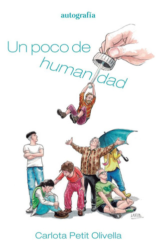 Un Poco De Humanidad (libro Original)