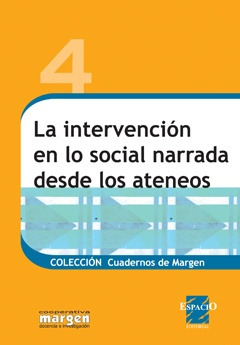 4 La Intervencion En Lo Social Narrada Desde Los Ateneos - C