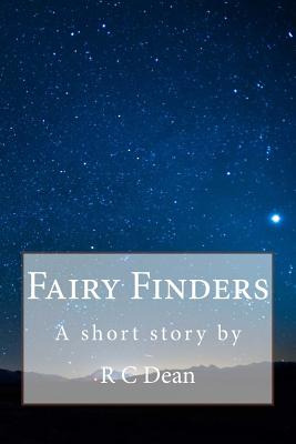 Libro Fairy Finders: A Short Story By - Dean, R. C.