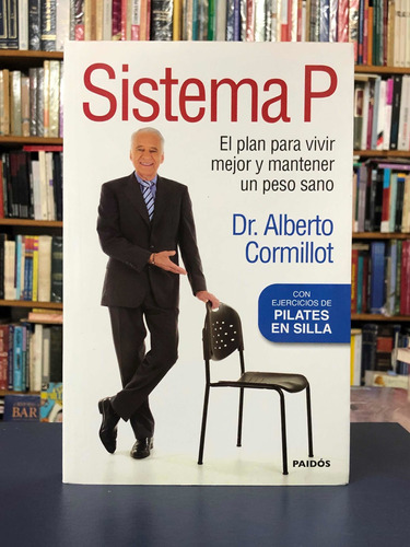 Sistema P - Dr. Alberto Cormillot - Paidós