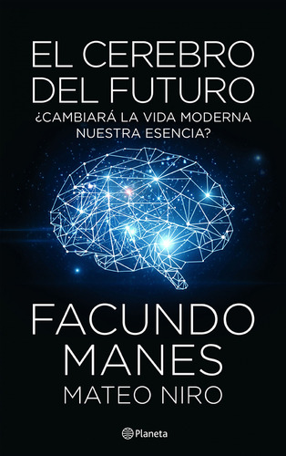 El Cerebro Del Futuro