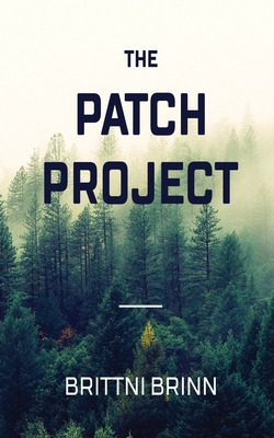 Libro The Patch Project - Brinn, Brittni