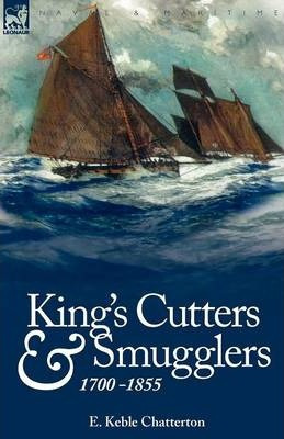 Libro King's Cutters And Smugglers - E Keble Chatterton