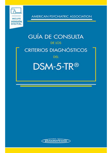 Apa Guía Consulta Criterios Diagnósticos Dsm-5- Tr Breviario