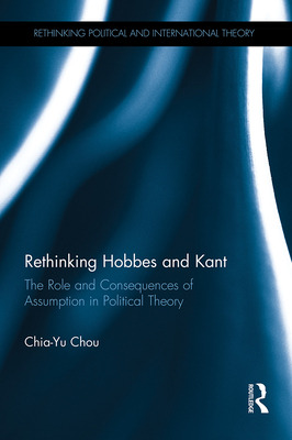Libro Rethinking Hobbes And Kant: The Role And Consequenc...