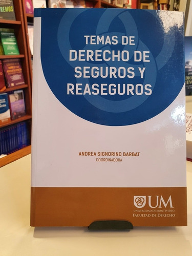 Tema De Derecho De Seguros Y Reaseguros Andrea Signorino