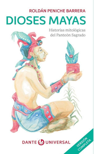 Libro Los Dioses Mayas ( Dhl ) Dante Yucatan