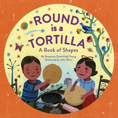 Round Is A Tortilla