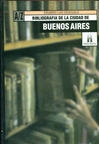 Bibliografía De La Ciudad De Buenos Aires