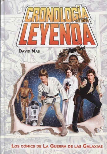 Star Wars - Cronología De Una Leyenda