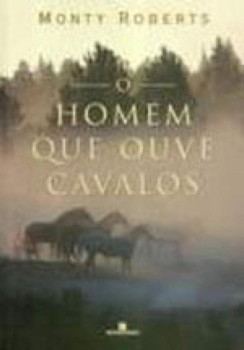 O Homem Que Ouve Cavalos