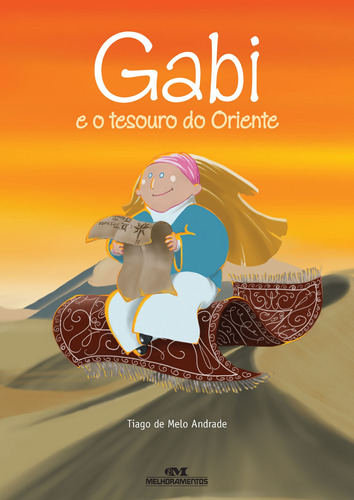 Gabi e o Tesouro do Oriente, de Andrade, Tiago de Melo. Série Gabi Editora Melhoramentos Ltda., capa mole em português, 2009