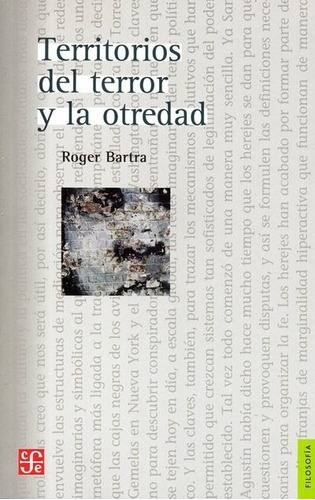 Territorios Del Terror Y La Otredad.bartra, Roger