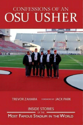 Confessions Of An Osu Usher, De Trevor Zahara. Editorial Proving Press, Tapa Blanda En Inglés