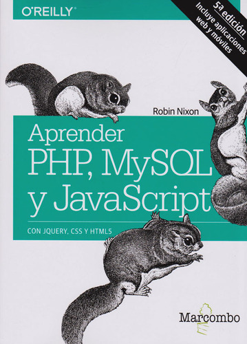 Aprender Php, Mysql Y Javascript (5a Edición Incluye Aplicac