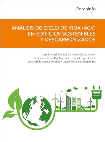 Libro Análisis De Ciclo De Vida Acv En Edificios Sostenibles