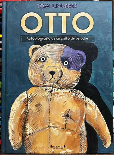 Otto Autobiografía De Un Osito De Peluche - Tomi Ungerer