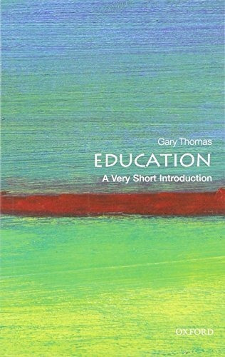 Education A Very Short Introduction (very Short...